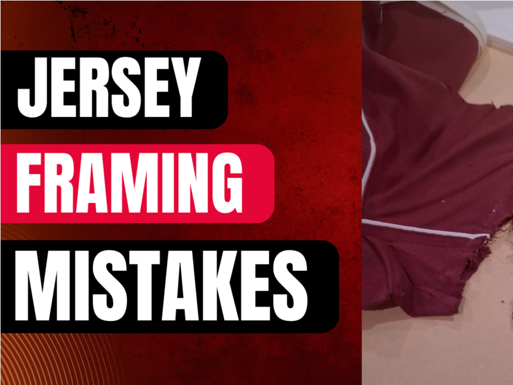Ways to NOT frame a jersey memorabilia